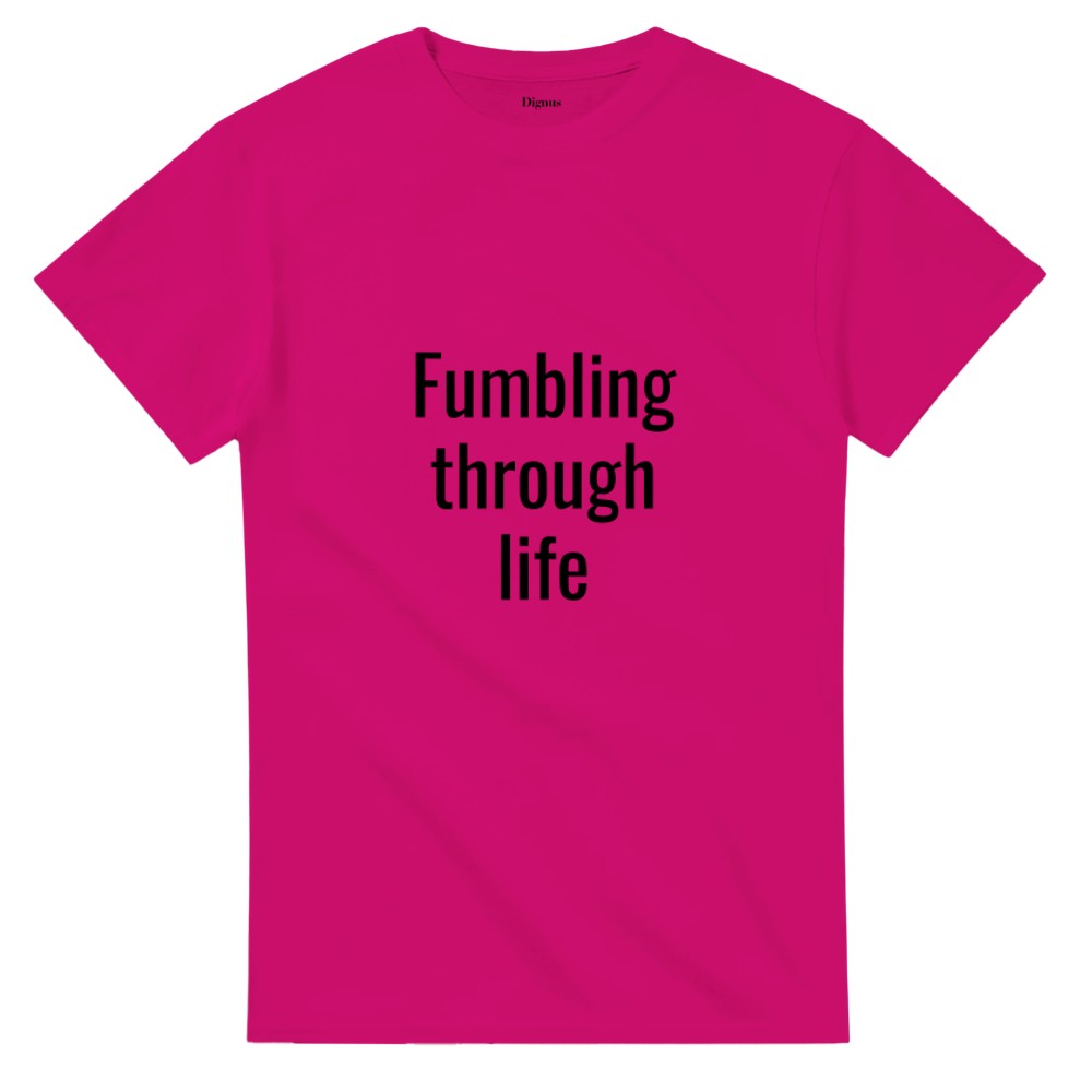 Heliconia pink motivational slogan t-shirt crafted from premium preshrunk cotton jersey